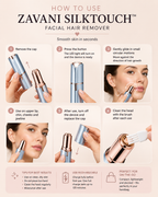 ZAVANI SilkTouch™ Facial Hair Remover